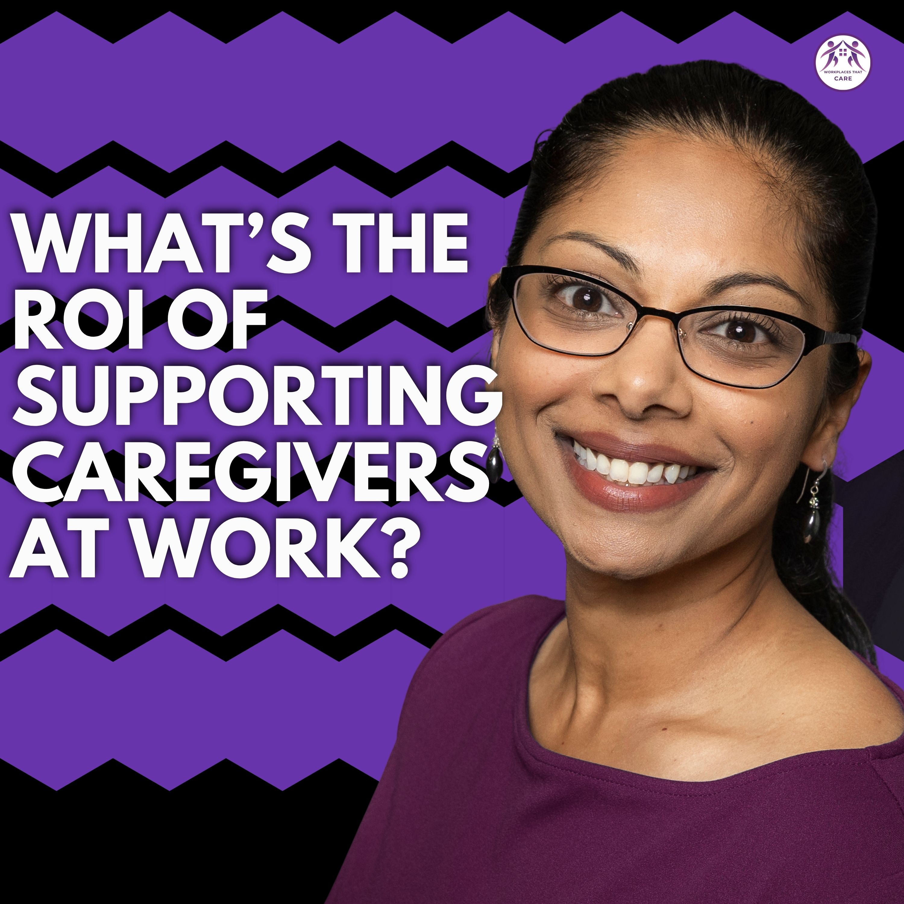 The ROI of Supporting Caregivers at Work: Turning Hidden Costs Into Strategic Value