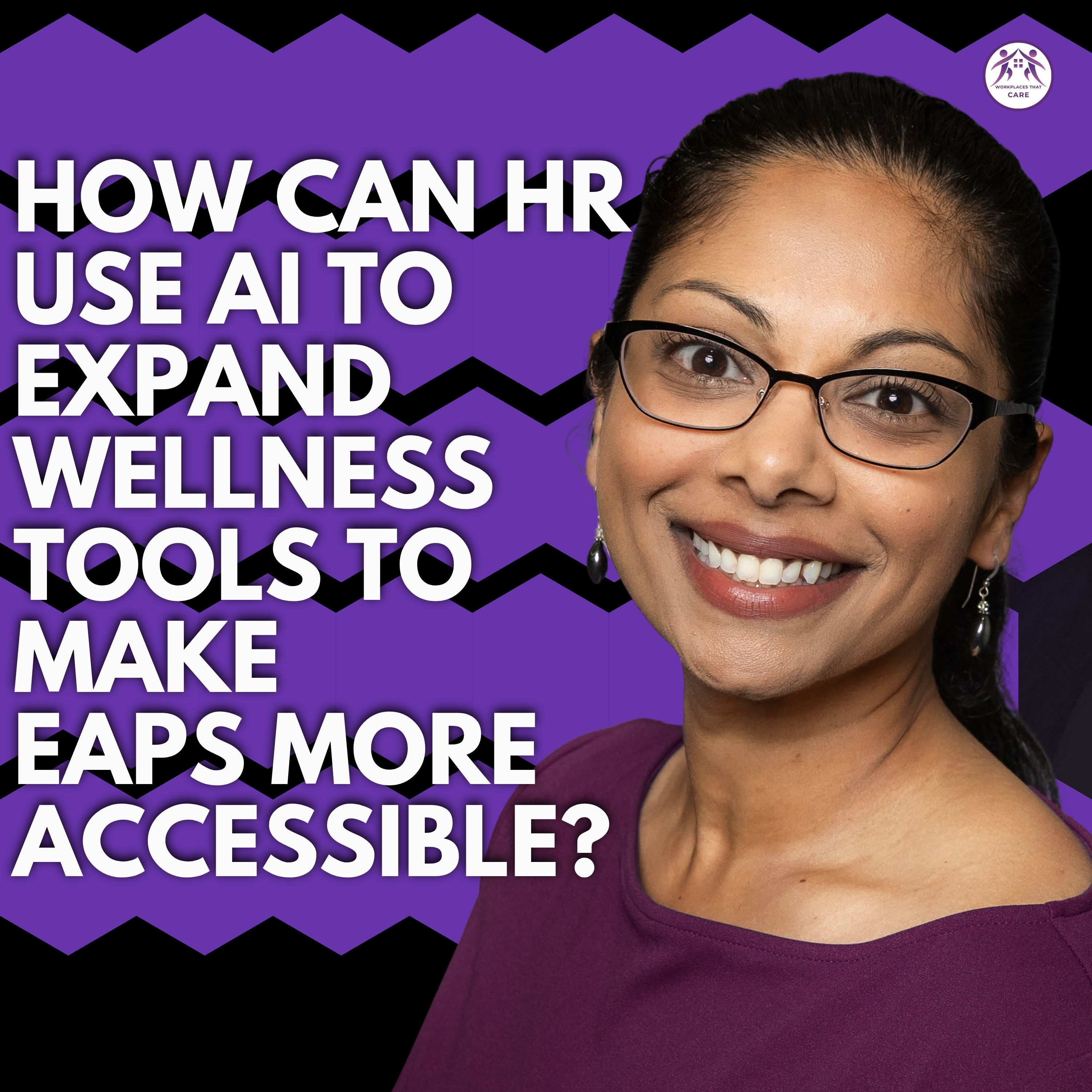 How Can HR Use AI to Expand Wellness Tools and Make EAPs More Accessible?