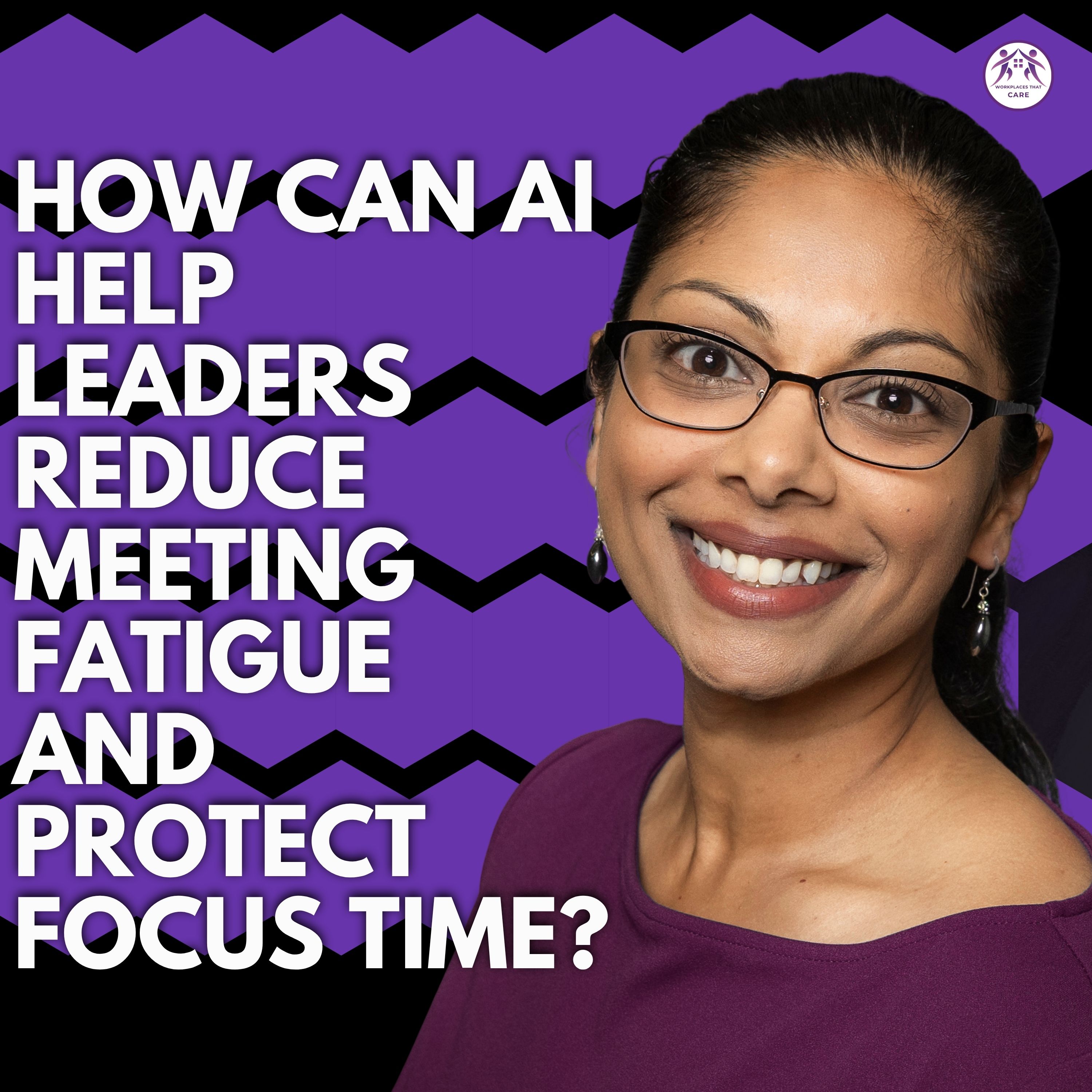 How Leaders Can Use AI to Reduce Meeting Fatigue and Protect Focus Time