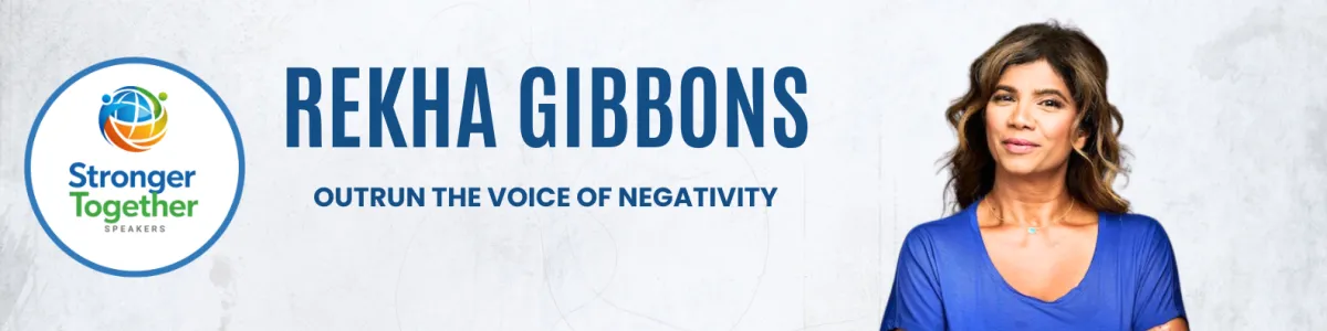 Rekha Gibbons | Resilience, Mindset & Leadership Keynote Speaker