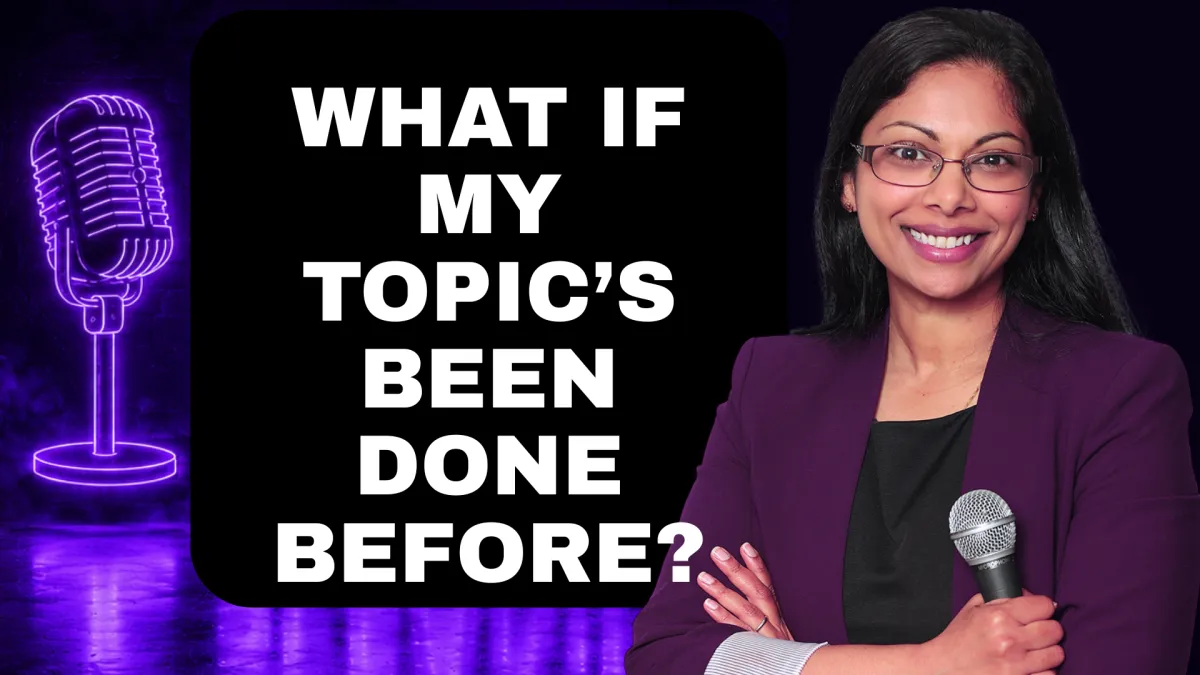 What If My Topic's Been Done Before? Why Your Voice Is the Real Differentiator