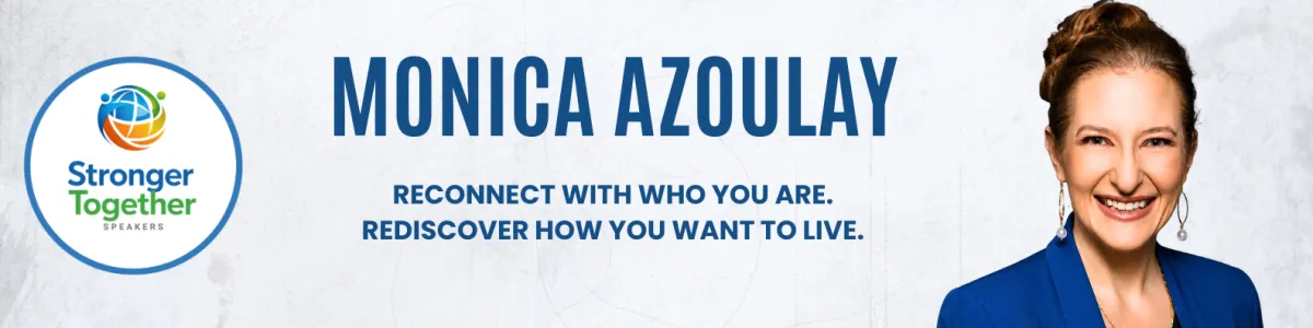 Monica Azoulay | Identity, Burnout Recovery & Resilience Speaker