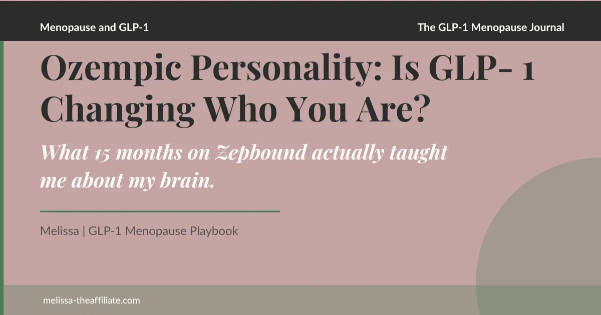 Ozempic Personality: Is GLP-1 Changing Who You Are?
