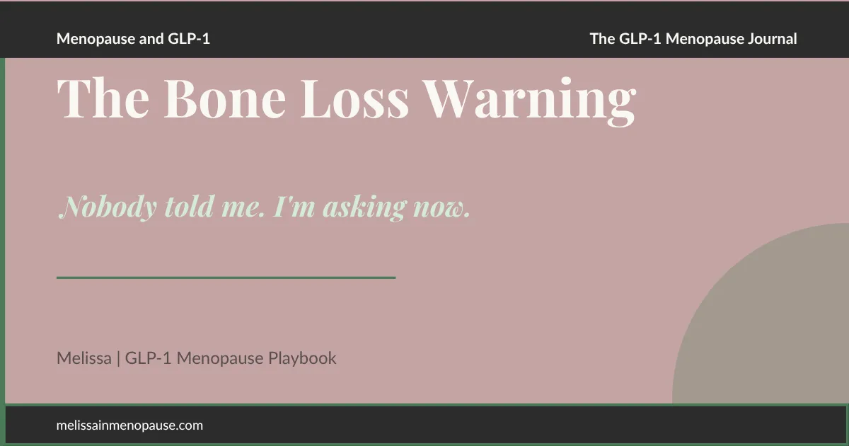 GLP-1 Bone Loss in Menopause: My Next Step