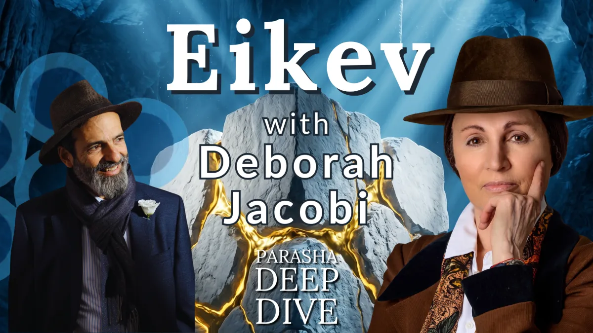 Parashat Eikev: You Never Eat Alone (with Deborah Jacobi)