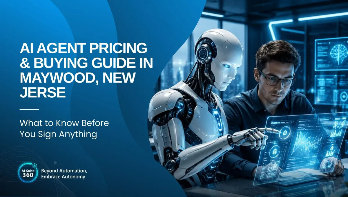 AI Agent Pricing & Buying Guide in Maywood