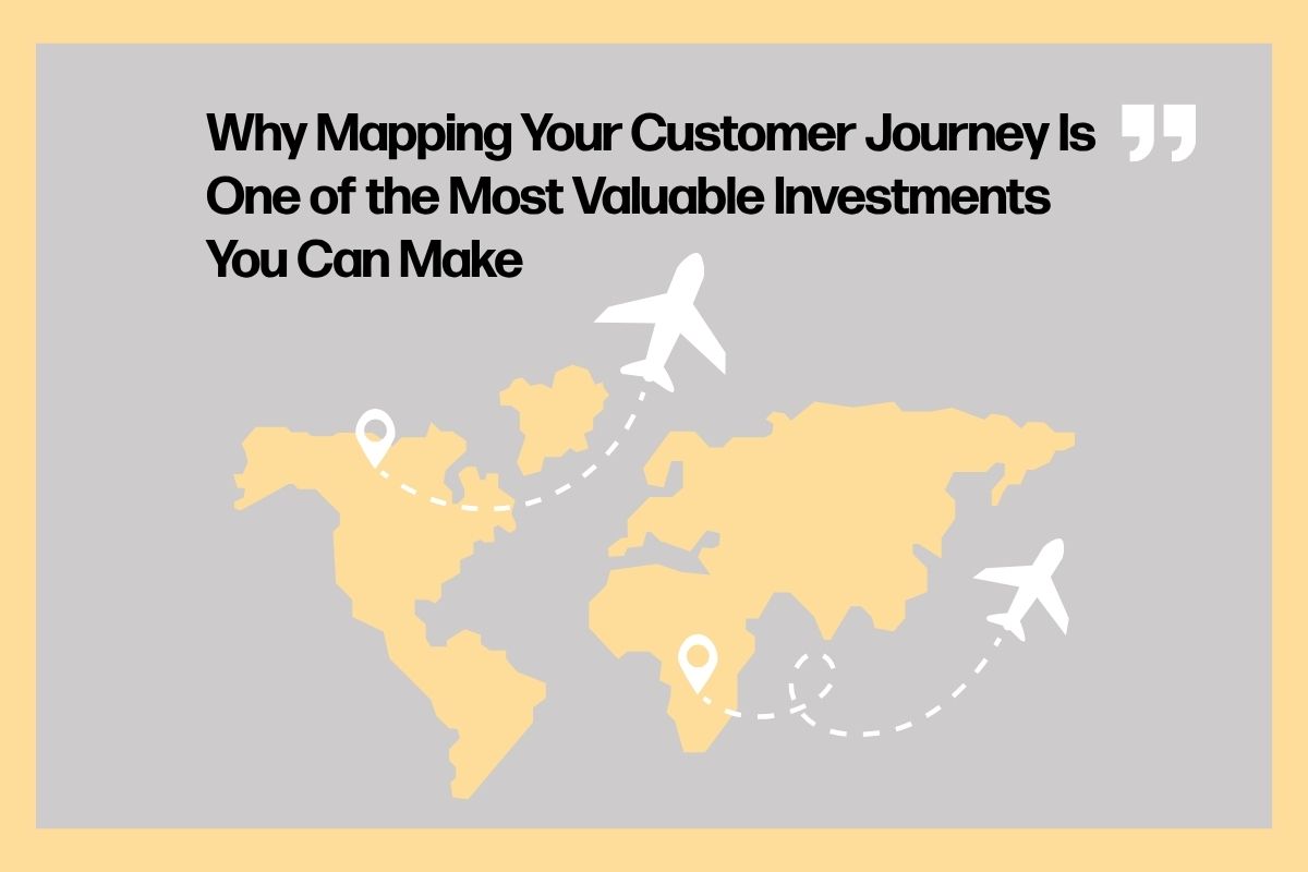 Mapping your customer journey