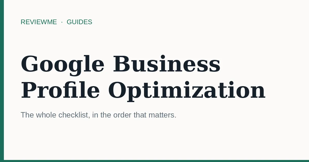 Google Business Profile optimization