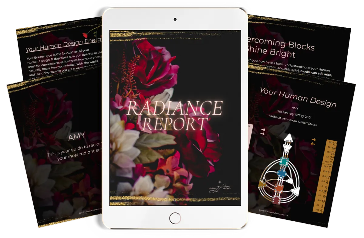 Human Design Radiance Report by Amy Patee