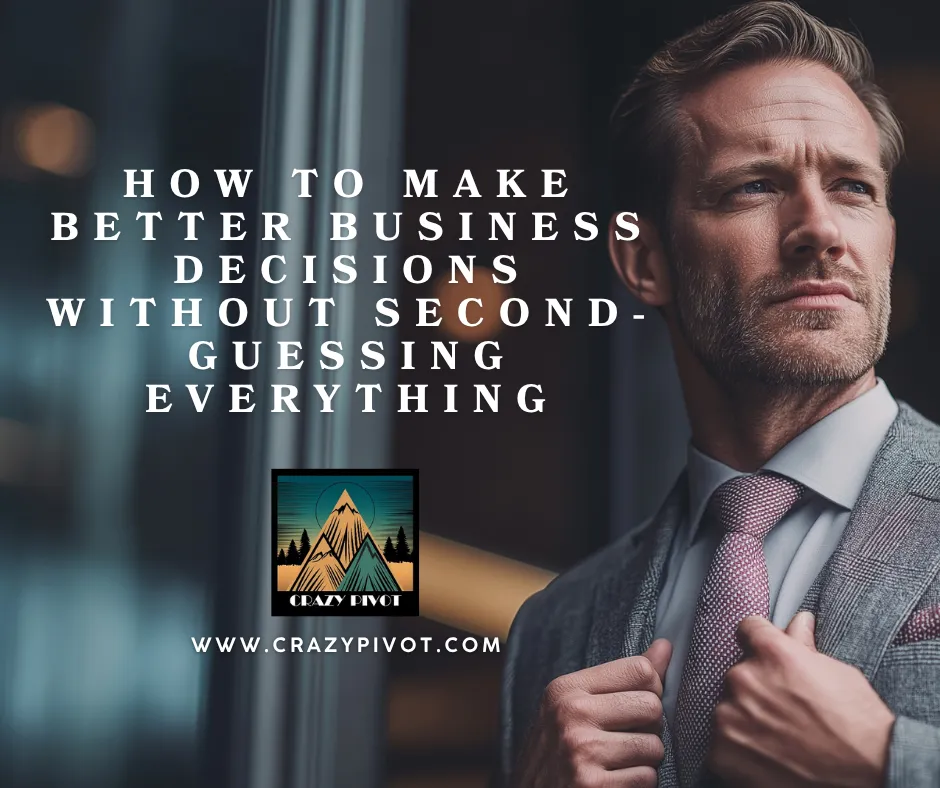 Entrepreneur standing with certainty, embodying the clarity gained from mastering how to make better business decisions with confidence.