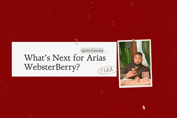 What's Next for Arias WebsterBerry?
