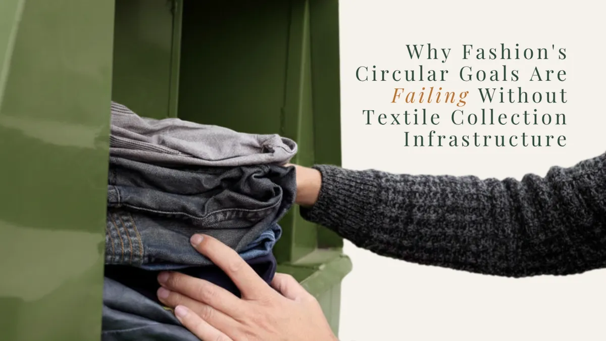 Fashion industry circular economy stalled by outdated textile collection infrastructure and how SB 707 drives resource recovery