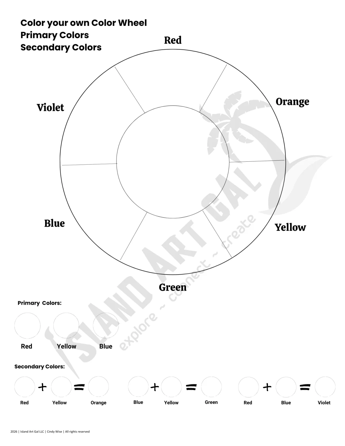 Color Theory handout with Color your own color wheel, fill in the Primary Colors and Secondary Colors