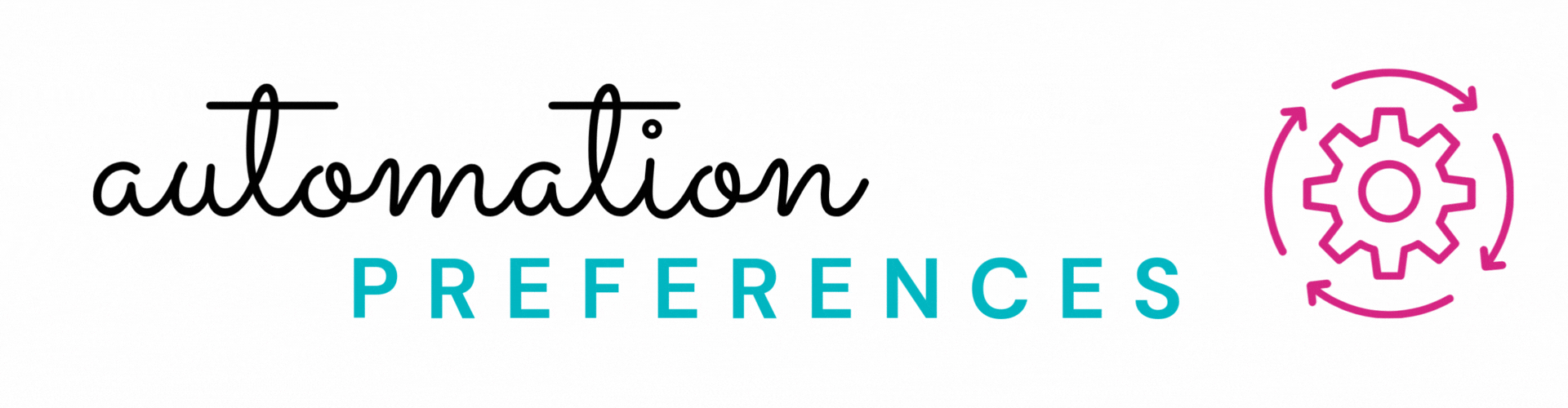automation preferences