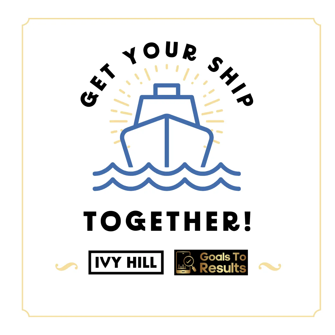 IvyHill Strategies - Get Your Ship Together Packages