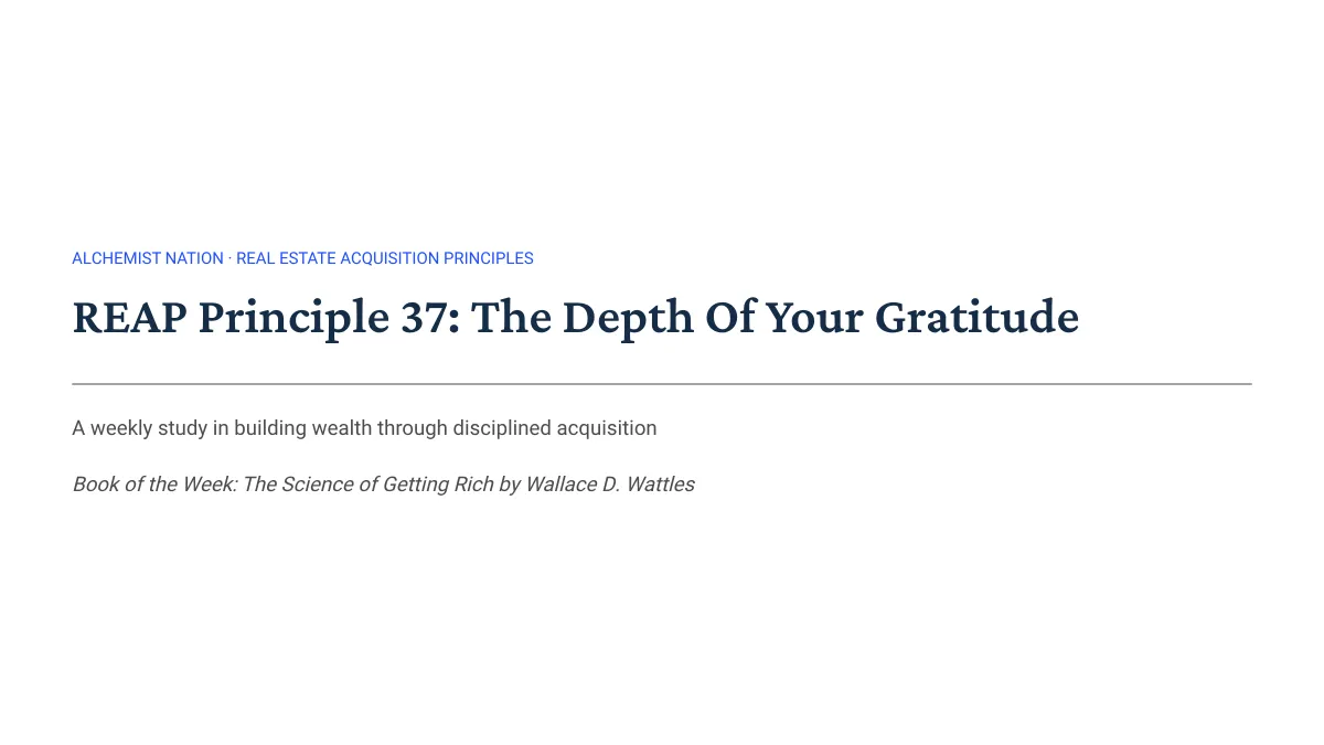 REAP Principle 37: Why Gratitude Is a Discipline of Accounting, Not a Journal Entry