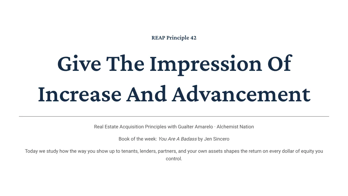 REAP Principle 42: Why Visible Progress Compounds Faster Than a Perfect Product