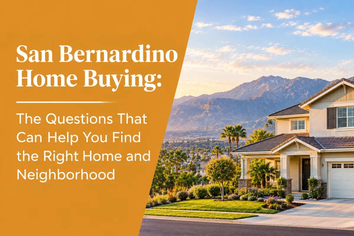 San Bernardino CA home buying guide with residential homes and neighborhood setting
