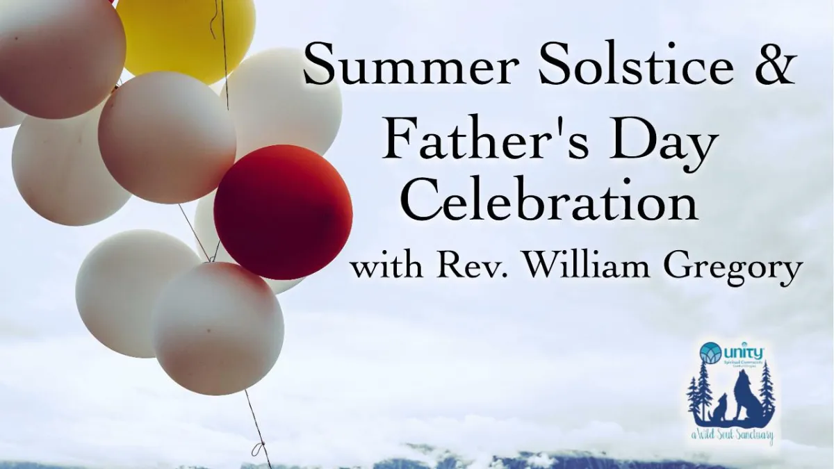 Summer Solstice & Father's Day Celebration