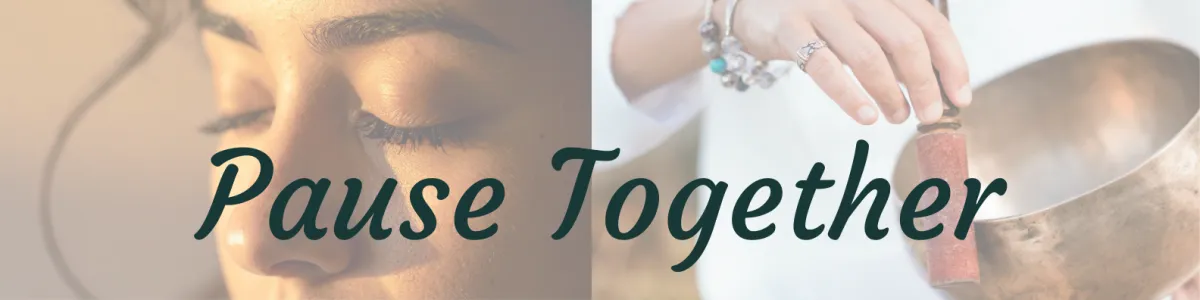 Pause Together banner