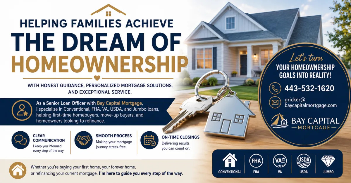 Geoff Ricker at Bay Capital Mortgage Helps Maryland Families Buy Their First Home and Every Home After