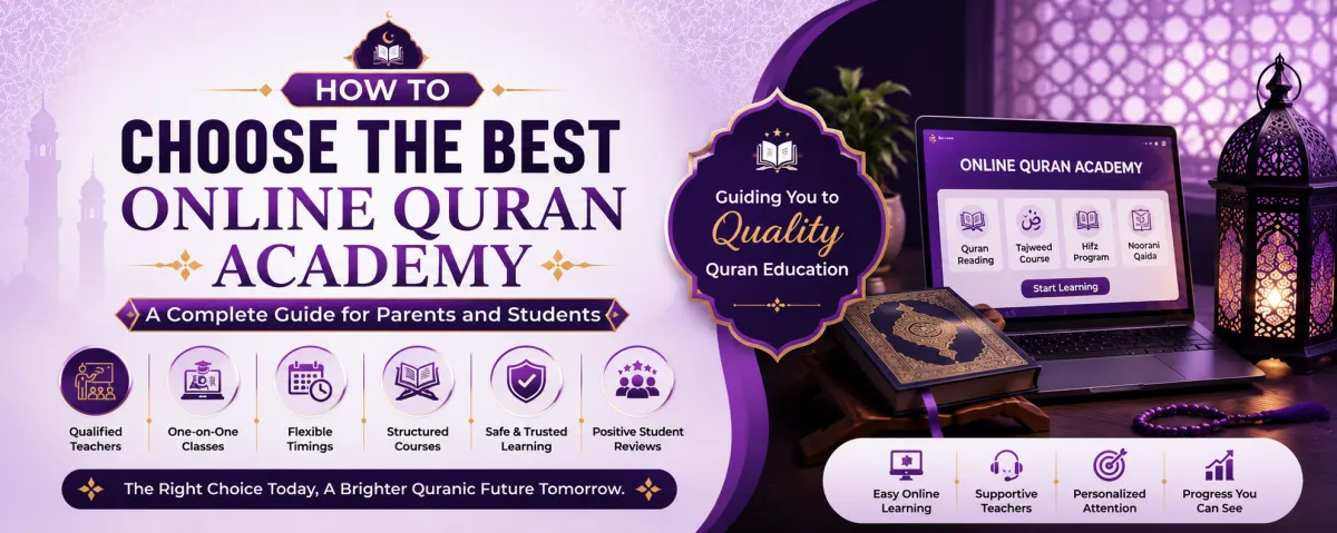 Noor Ul Quran Institute – How to Balance School, Work, and Hifz Successfully