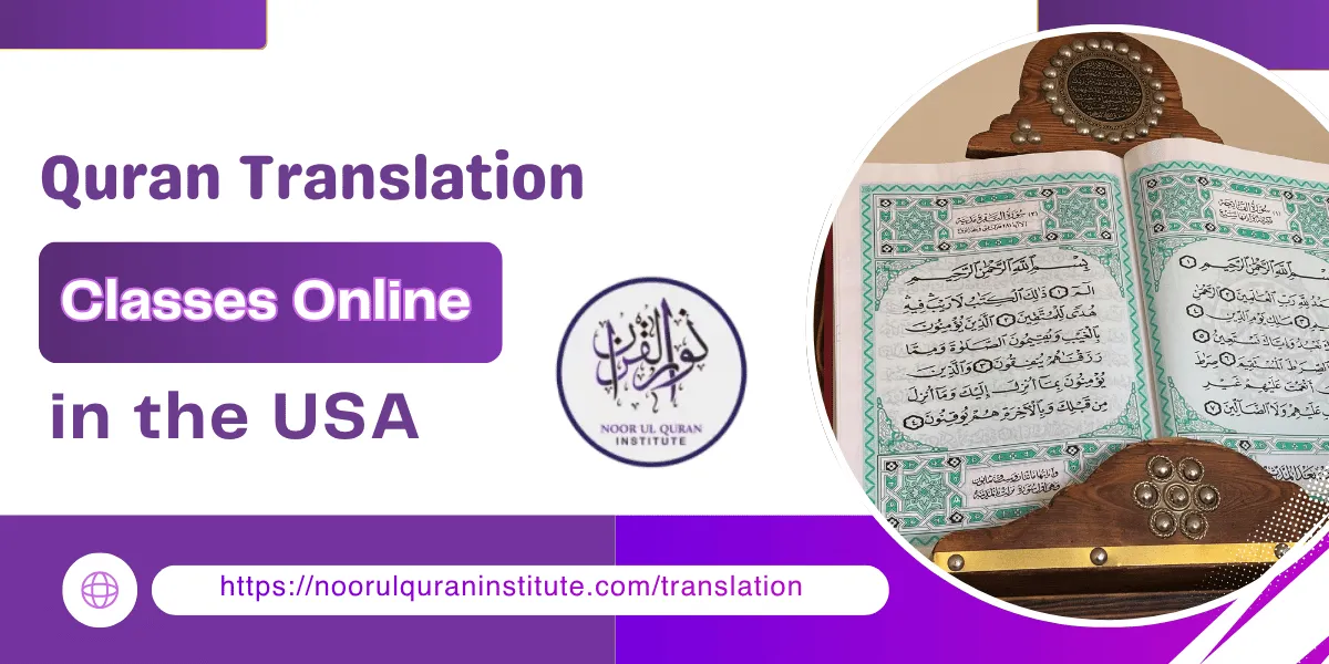 Quran Translation Classes Online in the USA