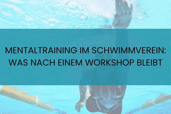 Mentaltraining im Schwimmverein, Schwimmerin im Wasser.