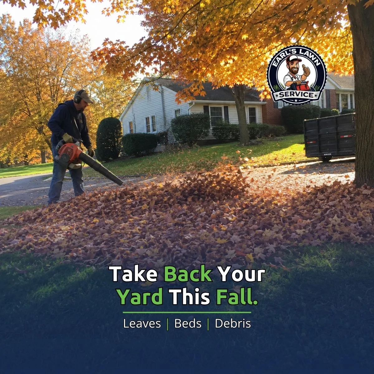 Earl’s Lawn Service crew member using a leaf blower for fall leaf removal and seasonal yard cleanup at a Northern Kentucky home.