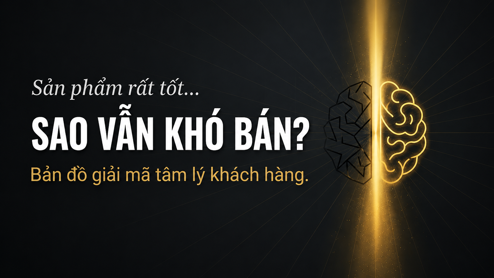 Giỏi Chuyên Môn Nhưng Không Bán Được Hàng? | Mentor Lữ Đình Luân