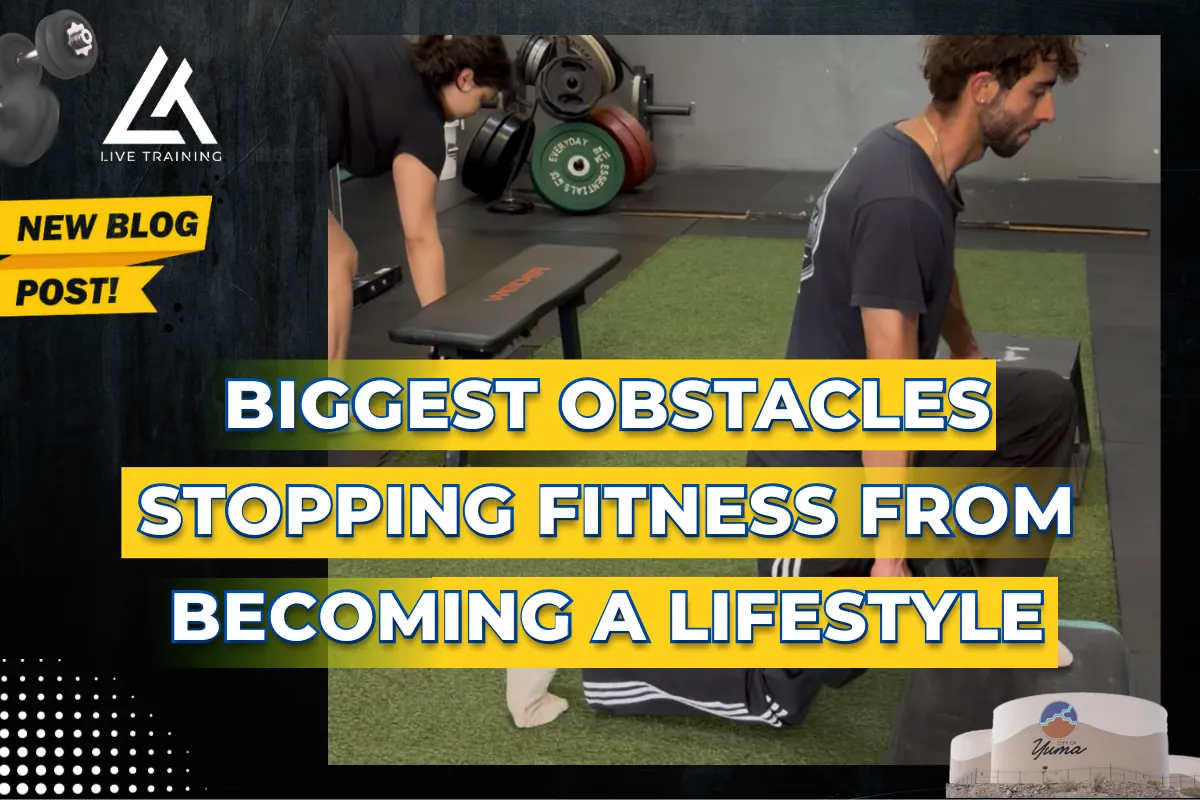 11. Biggest Obstacles Stopping From Turning Fitness Into a Lifestyle