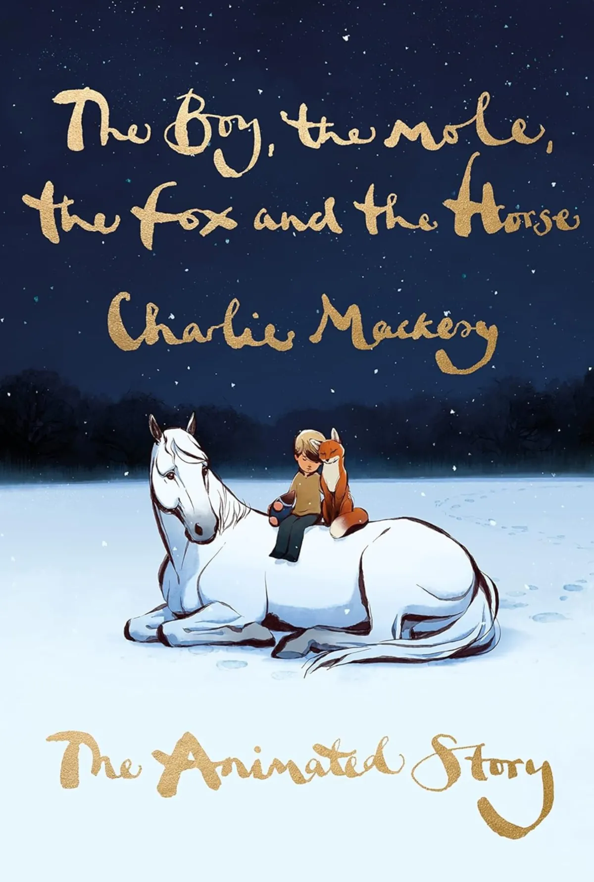 The Boy, the Mole, the Fox and the Horse. Charlie Mackesy Book Cover