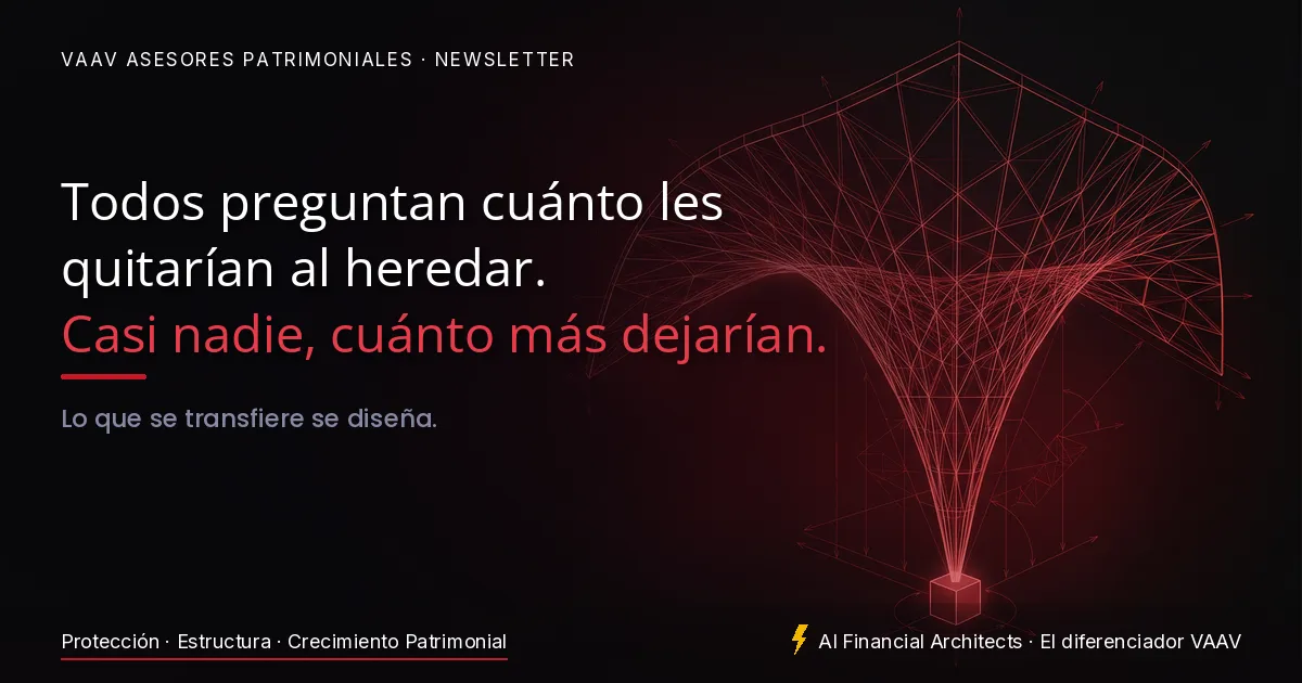 Heredar no es repartir lo que tienes. Es multiplicar lo que dejas.