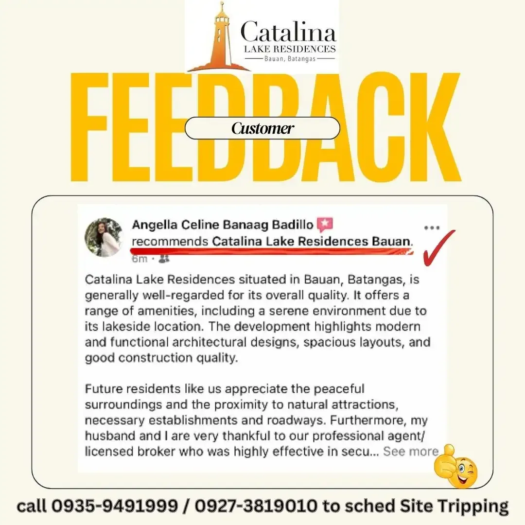 Customer feedback from a lot buyer of Catalina Lake Residences Bauan - a project of Sta Lucia Land