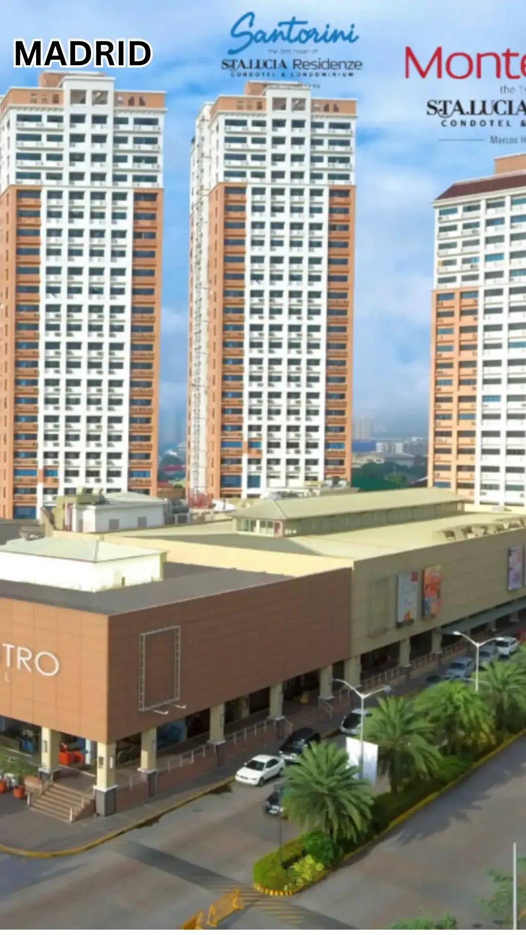 The Madrid Tower of Sta Lucia Residenze alongside Santorini and Montecarlo