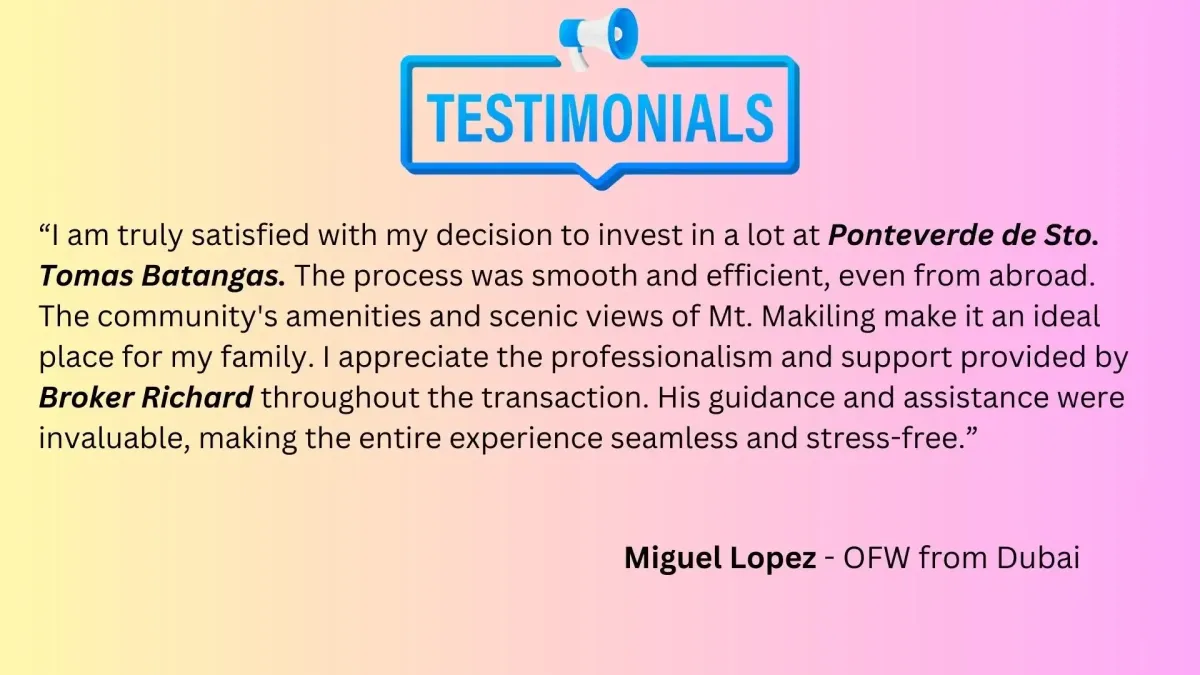 Ponteverde de Sto Tomas Batangas Testimonial from Lot buyer Miguel Lopez, OFW from Dubai