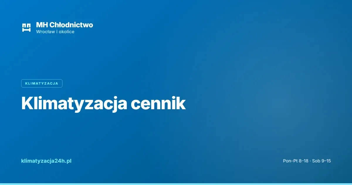Klimatyzacja cennik