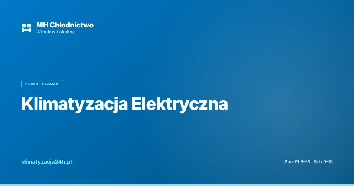 Klimatyzacja Elektryczna