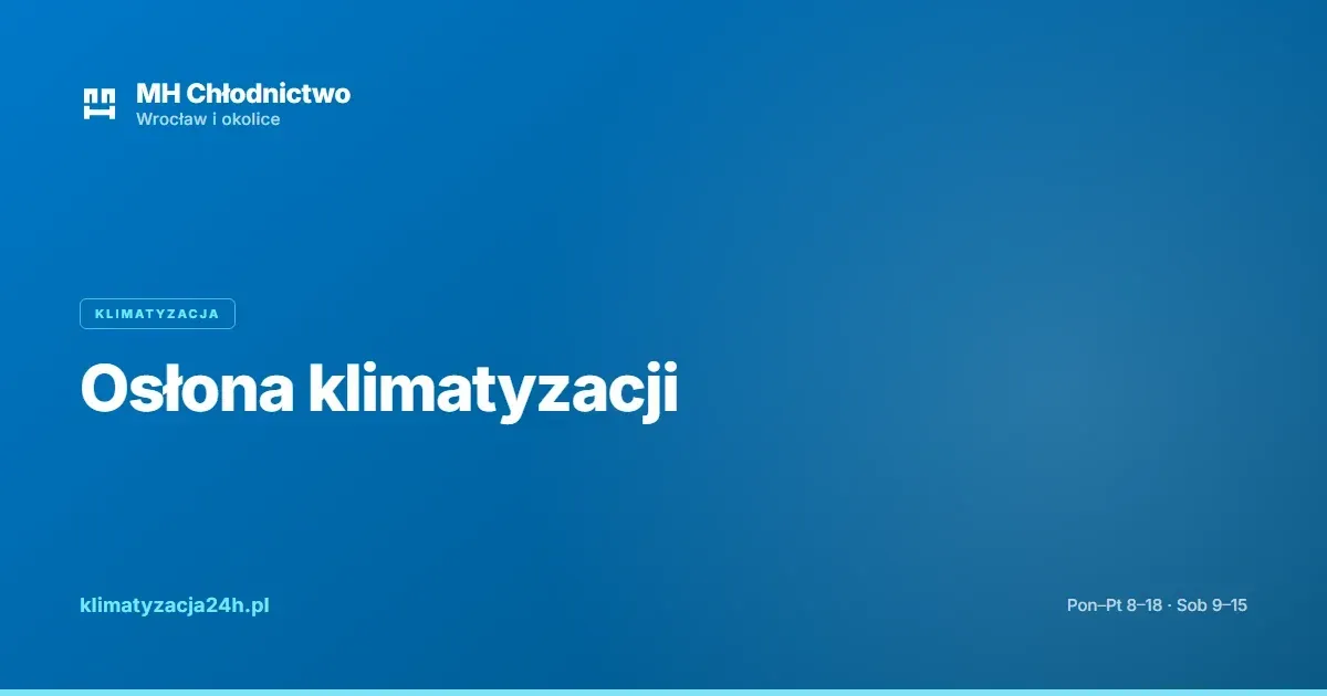 Osłona klimatyzacji