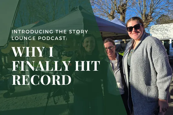 Introducing The Story Lounge Podcast: Why I Finally Hit Record
