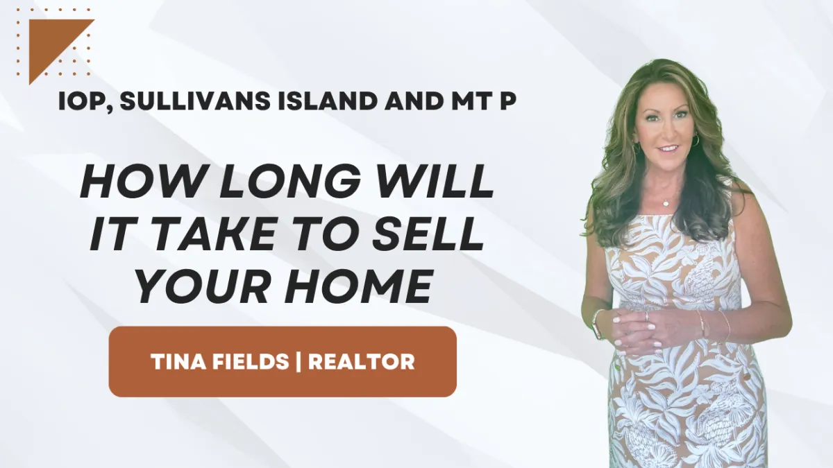 How Long Will It Take To Sell My Isle of Palms Home?