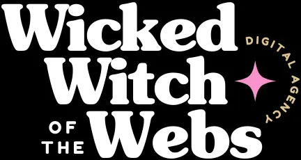 Wicked Witch of the Webs | Digital Agency