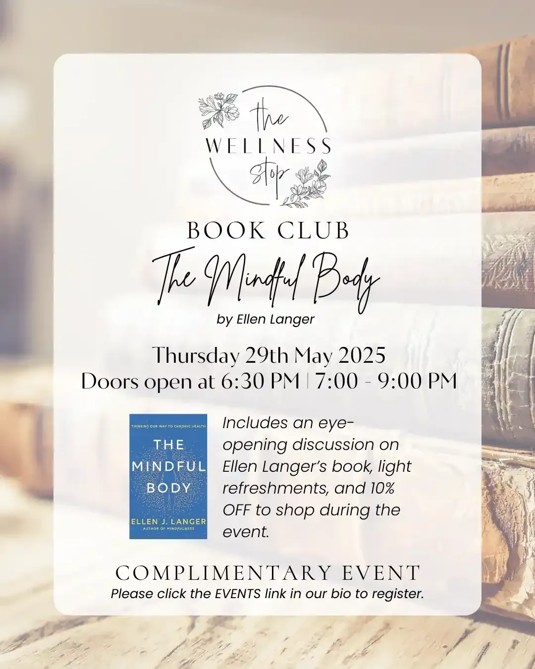 The Mindful Body by Ellen Langer | A Book Club vent in Port Jefferson, NY at The Wellness Stop on May 29th at 7 PM.