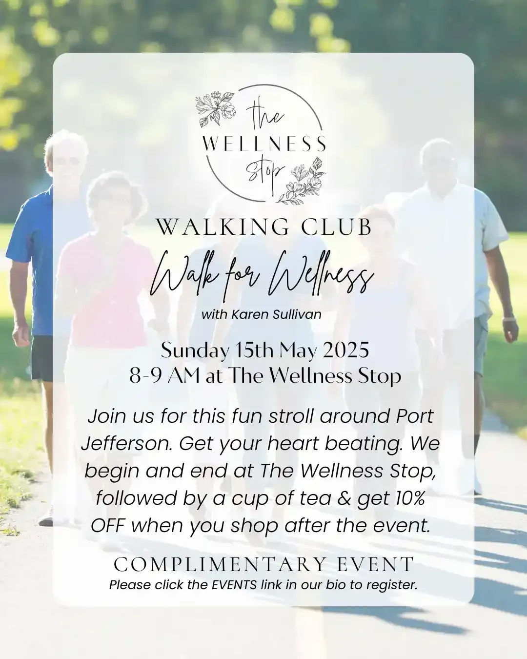 Walking Club Event in Port Jefferson, NY at The Wellness Stop on May 15th at 8 AM