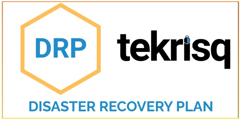 Disaster Recovery Plans