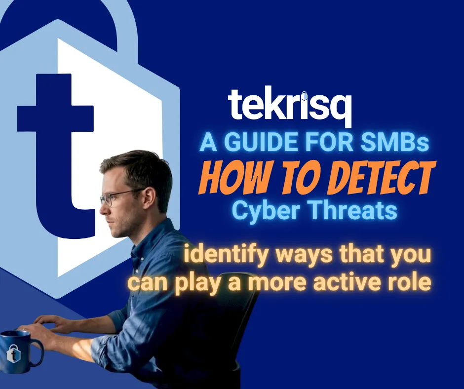 SMB cyber threat detection best practices scan assess monitor