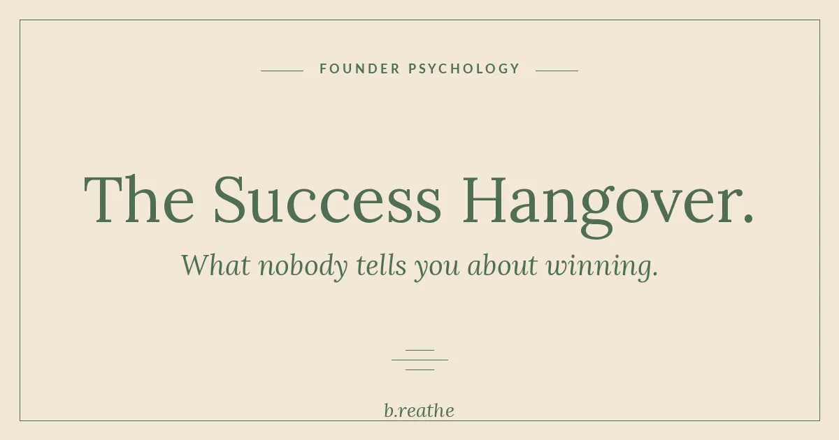 The Success Hangover — editorial title card from the b.reathe blog by Katie Harvey