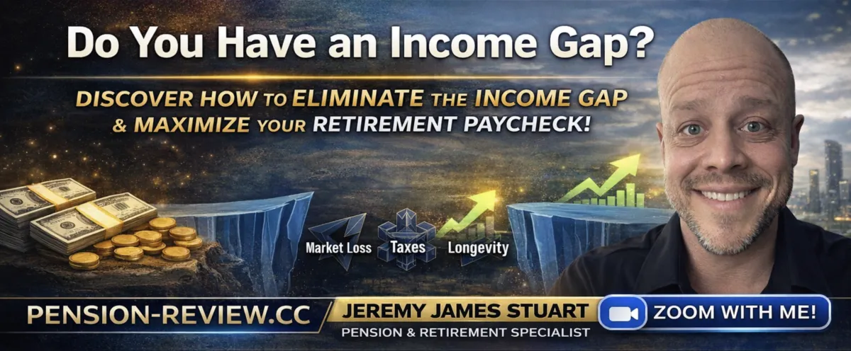 Do You Have an Income Gap?  Welcome to my website:  pension-review.cc  Jeremy James Stuart | Pension & Retirement Review Specialist