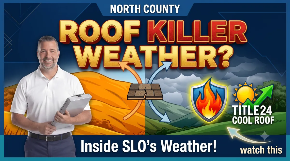 How the Atascadero Climate Affects Your Roof's Lifespan