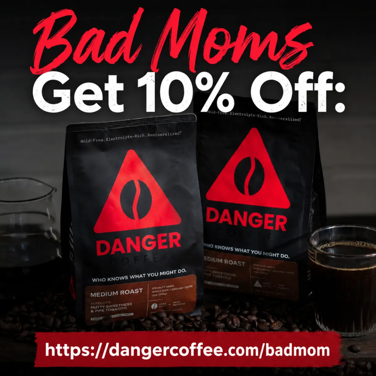10% Off Danger Coffee!